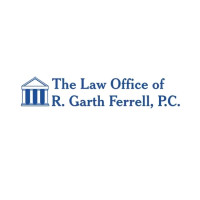 The Law Office of R. Garth Ferrell, PC