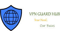 VPN Guard Hub – Secure & Private Internet Browsing Solutions
