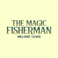 The Magic Fisherman
