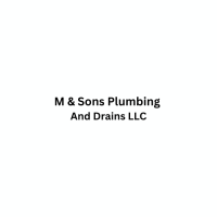 M & sons plumbing and drains llc