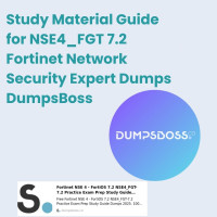DumpsBoss Updated NSE4_FGT 7.2 Fortinet Network Security Expert Dumps Latest 2025