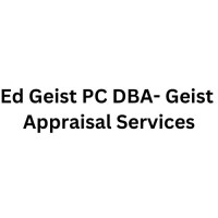Ed Geist PC DBA- Geist Appraisal Services