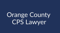 Newport Beach CPS Lawyer