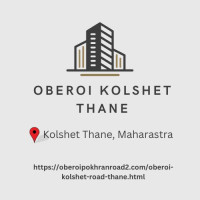 Oberoi Kolshet Thane: One of the Finest Apartment Luxurious Living Experience