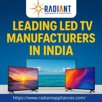Best LED TV and Home Appliances Manufacturers in India | Radiant Appliances