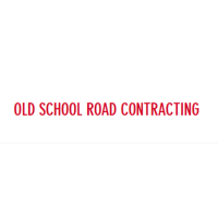 OLD SCHOOL ROAD CONTRACTING