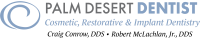 Palm Desert Dentist: Cosmetic, Restorative, & Implant Dentistry