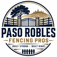 Paso Robles Fencing Pros