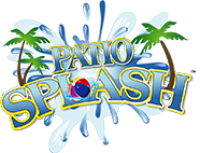 Patio Splash