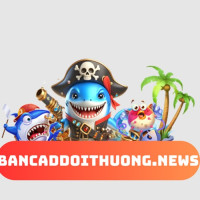 Bancadoithuong News