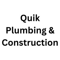 Quik Plumbing & Construction