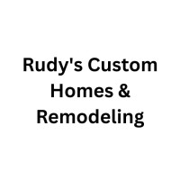 Rudy's Custom Homes & Remodeling