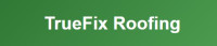 TrueFix Roofing