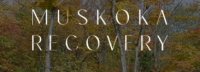 Muskoka Recovery