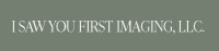 I Saw You First Imaging