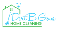 Dirt B Gone Home Cleaning