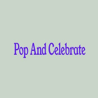 Pop And Celebrate