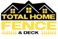 Total Home Fence and Deck