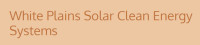 White Plains Solar Clean Energy Systems
