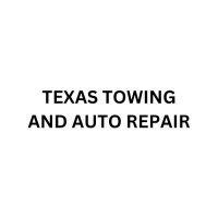 TEXAS TOWING AND AUTO REPAIR