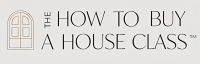 The How To Buy a House Class