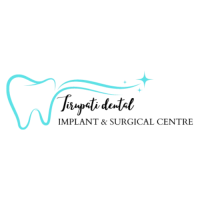 Best Dental Clinic in Dwarka - Tirupati Dental