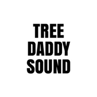 Tree Daddy Sound