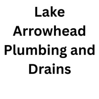 Lake Arrowhead Plumbing and Drains