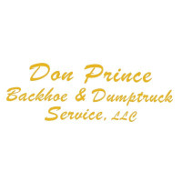 Don Prince Backhoe & Dump Truck Service LLC