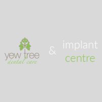 Yew Tree Dental Care and Implant Centre
