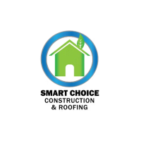 Smart Choice Construction and Roofing