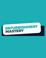 Refurbishment Mastery