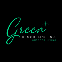 Green Plus Remodeling Inc.