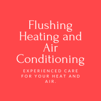 Flushing Heating and Air Conditioning
