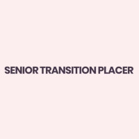 Senior Transition Placer