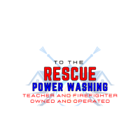 To The Rescue Power Washing
