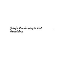 Jerry’s Landscaping & Pool Remodeling