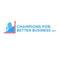 Champions For Better Business, Inc.
