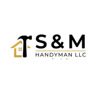 S & M Handyman Services LLC