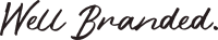 Well Branded Design