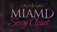 Miami ***** Closet