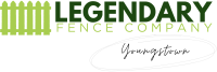 Legendary Fence Company Youngstown