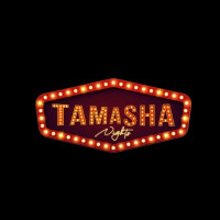 TAMASHA NIGHTS
