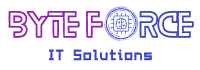 Byte Force IT Solutions