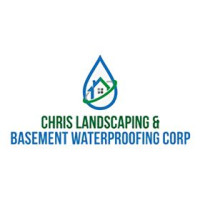 Chris Landscaping & Basement Waterproofing corp