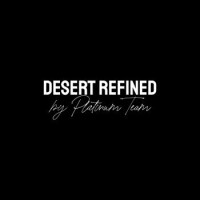 Desert Refined by Team Platinum