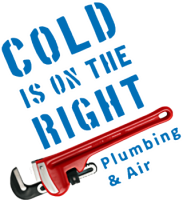 Cold Is On The Right Plumbing & Air