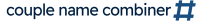 Couple Name Combiner