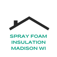 Spray Foam Insulation Madison WI
