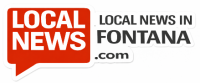 Local News in Fontana